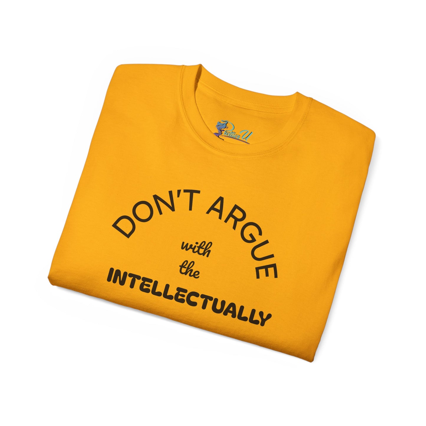 Empowering Unisex Tee - Intellectually Unarmed the Occasion