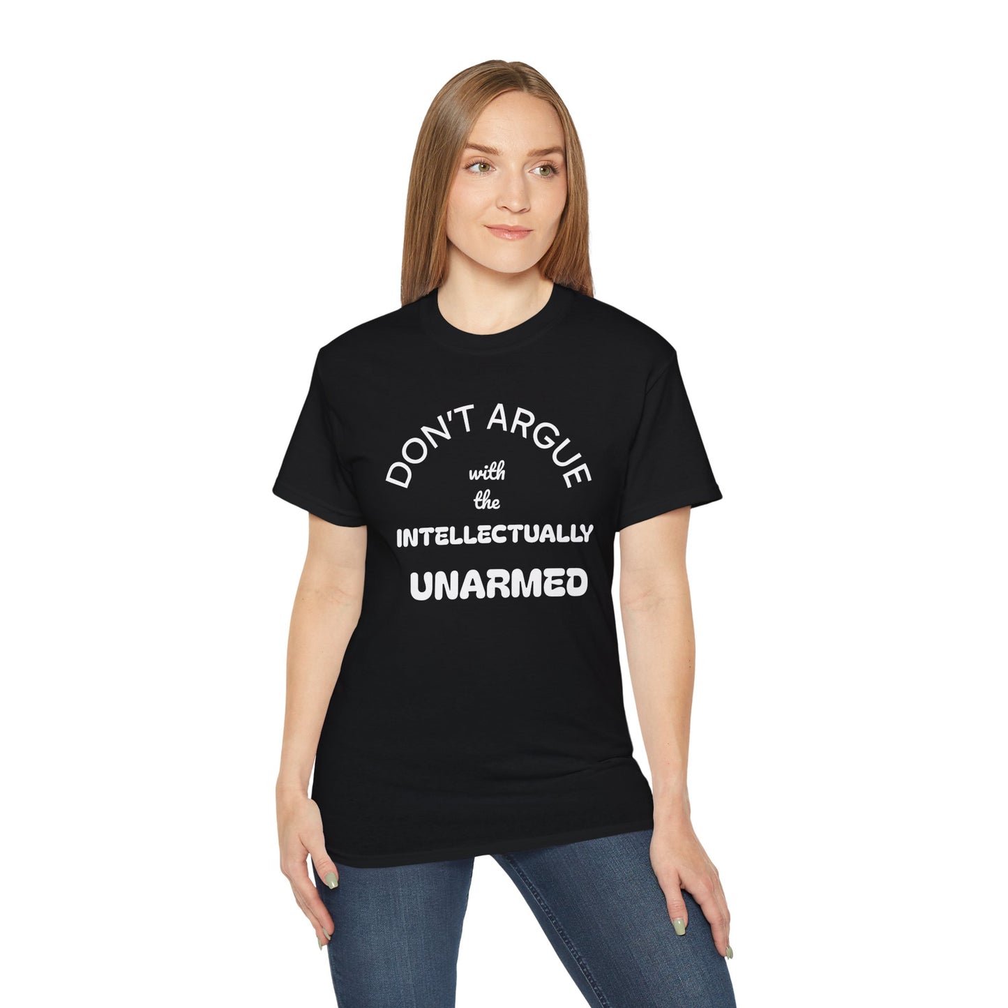 Empowering Unisex Tee - Intellectually Unarmed the Occasion