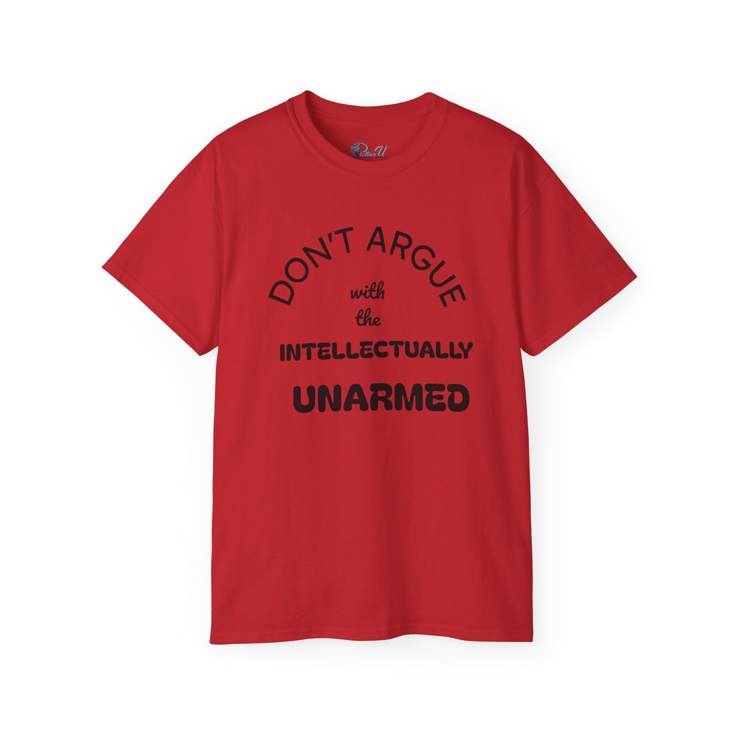 Empowering Unisex Tee - Intellectually Unarmed the Occasion