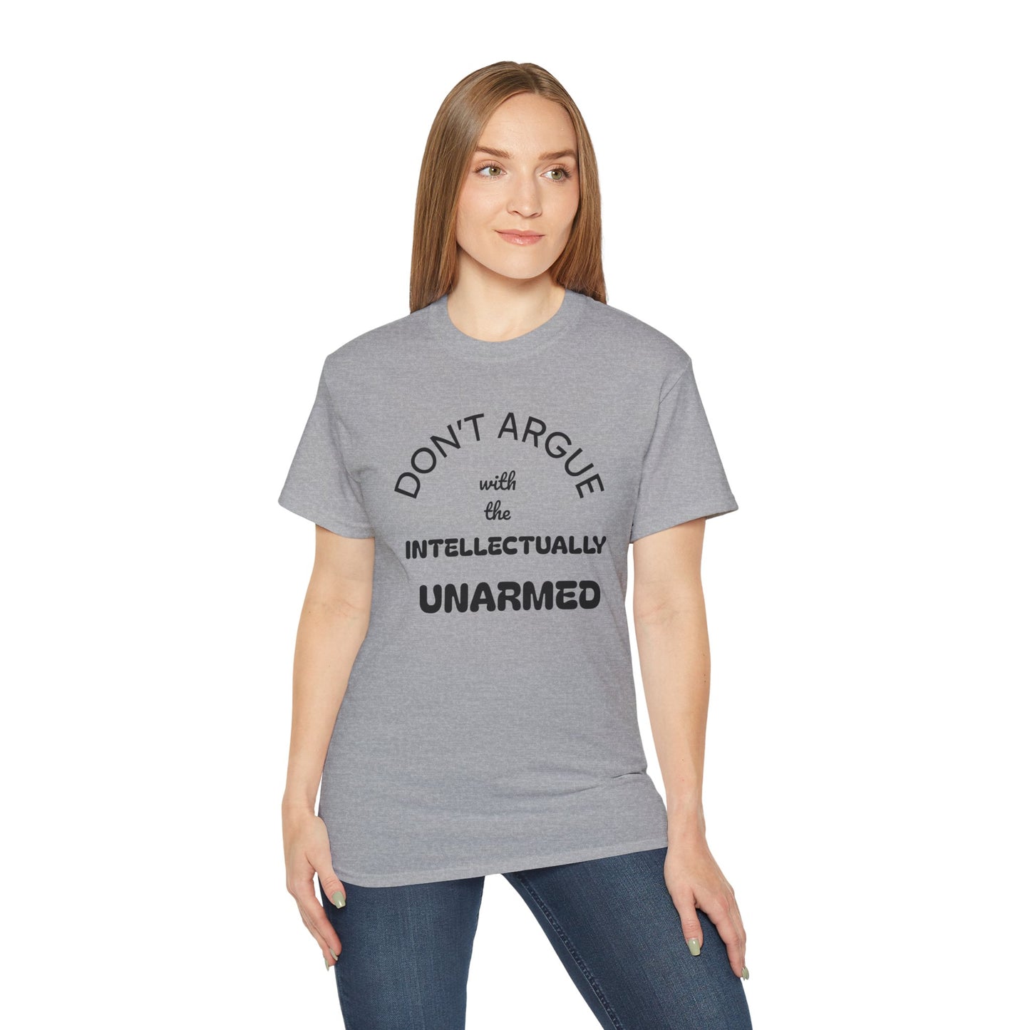 Empowering Unisex Tee - Intellectually Unarmed the Occasion
