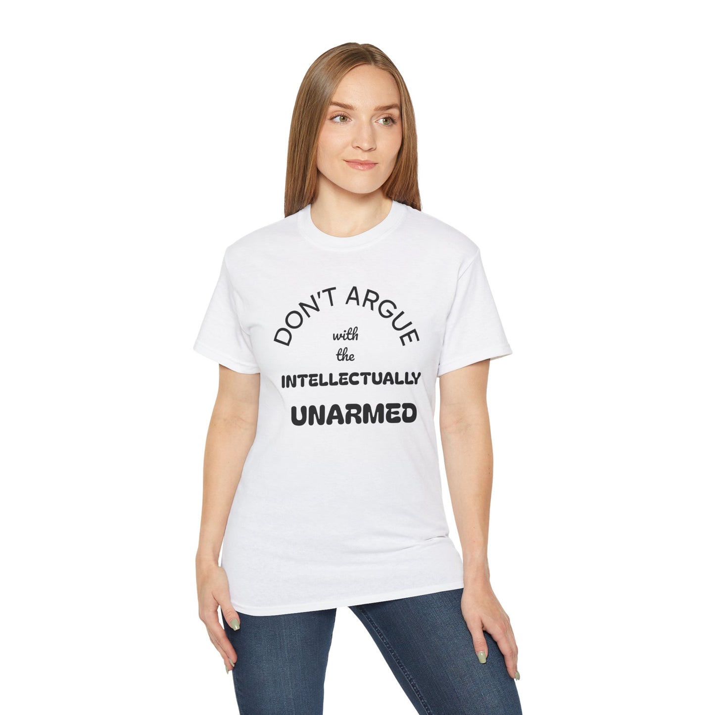 Empowering Unisex Tee - Intellectually Unarmed the Occasion